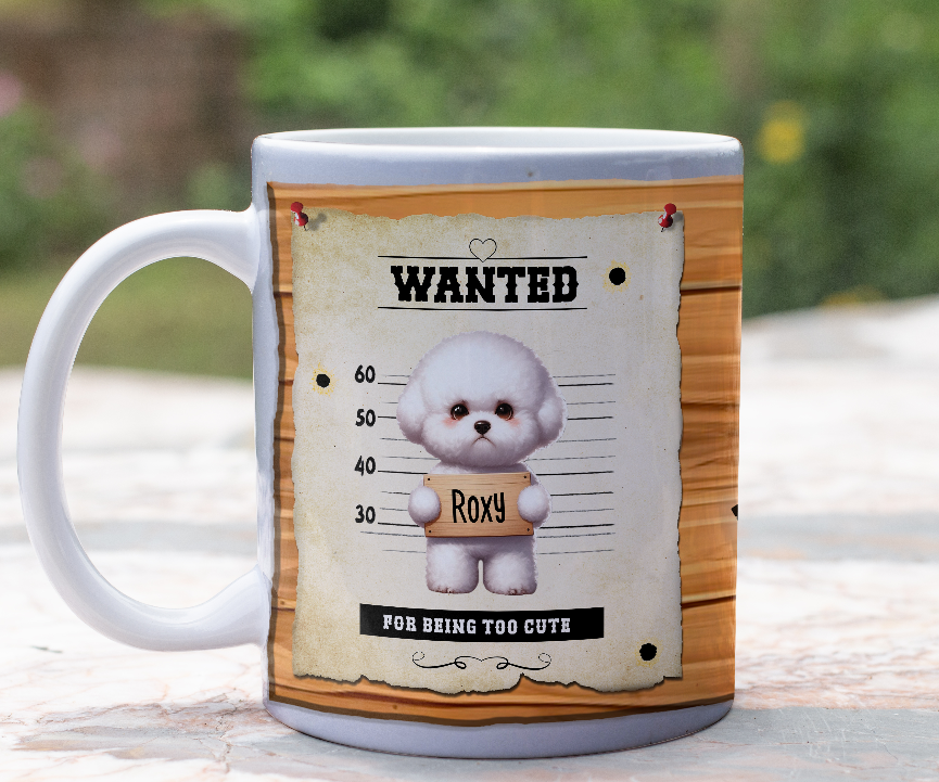 Personalised WANTED Pet Dog mug of a cute Bichon Frise on a wanted poster - Keepsake Gift, by Floppsie Moppsie – floppsiemoppsie at floppsiemoppsie.co.uk