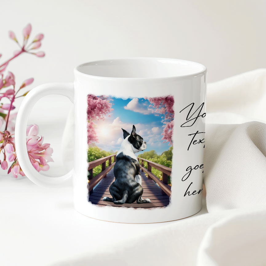 Personalised Bridge Dog Memorial Boston Terrier - Keepsake Gift Mug, by Floppsie Moppsie – floppsiemoppsie at floppsiemoppsie.co.uk