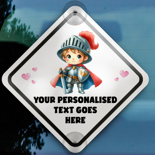 Personalised Baby Child On Board Car Window Sign - Knight B