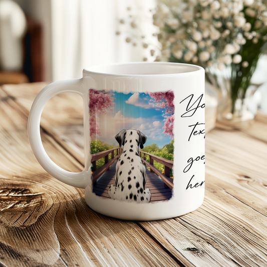 Personalised Bridge Dog Memorial Dalmatian - Keepsake Gift Mug, by Floppsie Moppsie – floppsiemoppsie at floppsiemoppsie.co.uk