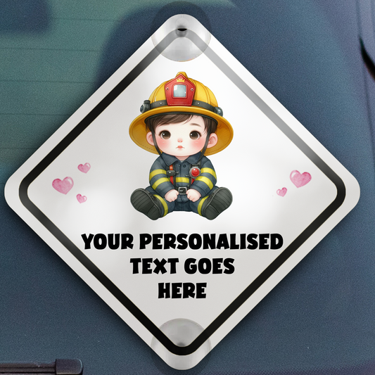 Personalised Baby Child On Board Car Window Sign - Firefighter